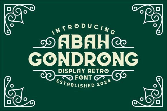 Abah Gondrong: Integrating Retro Display Typography into Modern Design Workflows