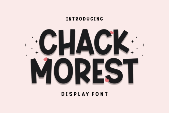Chack Morest: A Practical Look at This Sweet Display Font