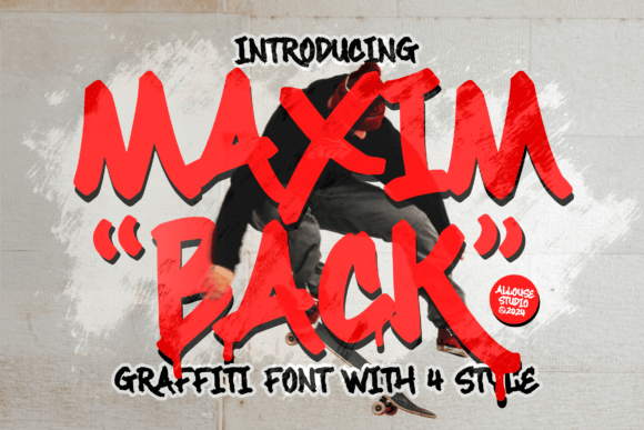 Maximback: A Graffiti Font With 4 Styles for Bold Visual Communication