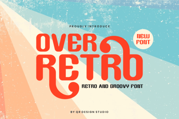 Over Retro: A Unique Display Font
