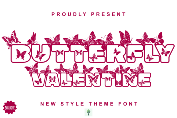 Valentine Butterfly: Unlocking the Artistic Potential of a Glittering Typeface